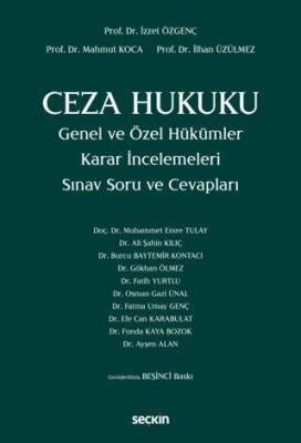 Ceza Hukuku Genel ve Özel Hükümler Karar İncelemeleri - 1