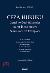 Ceza Hukuku Genel ve Özel Hükümler Karar İncelemeleri - 1