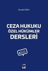 Ceza Hukuku Özel Hükümler Dersleri - Adalet Yayınevi
