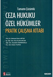 Ceza Hukuku Özel Hükümler Pratik Çalışma Kitabı - Seçkin Yayıncılık