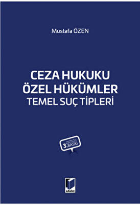 Ceza Hukuku Özel Hükümler Temel Suç Tipleri - 1