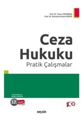 Ceza Hukuku Pratik Çalışmalar - Seçkin Yayıncılık