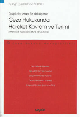 Ceza Hukukunda Hareket Kavram ve Terimi - 1
