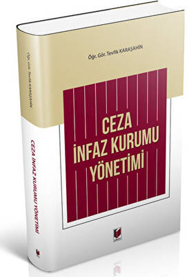 Ceza İnfaz Kurumu Yönetimi - 1
