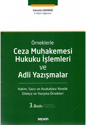 Ceza Muhakemesi Hukuku İşlemleri ve Adli Yazışmalar - 1