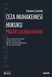 Ceza Muhakemesi Hukuku Pratik Çalışma Kitabı - Seçkin Yayıncılık