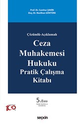 Ceza Muhakemesi Hukuku Pratik Çalışma Kitabı - Seçkin Yayıncılık