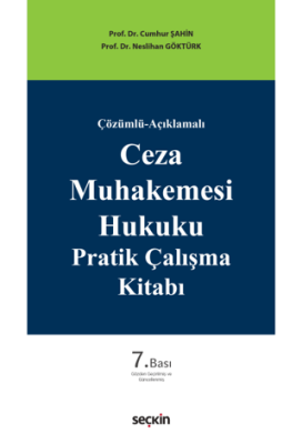 Ceza Muhakemesi Hukuku Pratik Çalışma Kitabı - 1