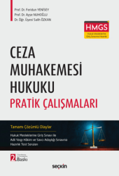 Ceza Muhakemesi Hukuku Pratik Çalışmaları - Seçkin Yayıncılık