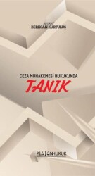 Ceza Muhakemesi Hukukunda Tanık - Platon Hukuk