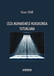 Ceza Muhakemesi Hukukunda Tutuklama - On İki Levha Yayınları