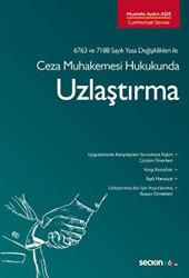 Ceza Muhakemesi Hukukunda Uzlaştırma - 1