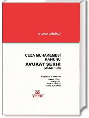 Ceza Muhakemesi Kanunu Avukat Şerhi Madde 1-99 - 1