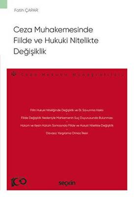 Ceza Muhakemesinde Fiilde ve Hukuki Nitelikte Değişiklik - 1