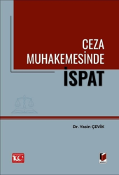 Ceza Muhakemesinde İspat - Adalet Yayınevi