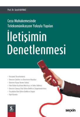 Ceza Muhakemesinde Telekomünikasyon Yoluyla Yapılan İletişimin Denetlenmesi - 1