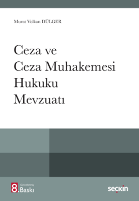 Ceza ve Ceza Muhakemesi Hukuku Mevzuatı - 1