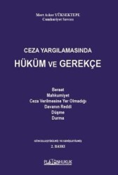 Ceza Yargılamasında Hüküm ve Gerekçe - Platon Hukuk