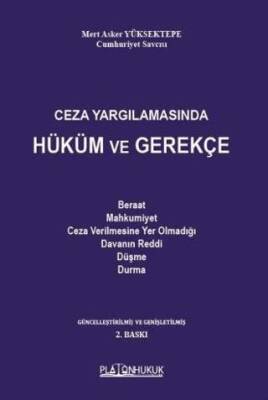 Ceza Yargılamasında Hüküm ve Gerekçe - 1