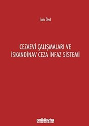 Cezaevi Çalışmaları ve İskandinav Ceza İnfaz Sistemi - On İki Levha Yayınları