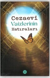 Cezaevi Vaizlerinin Hatıraları - Diyanet İşleri Başkanlığı