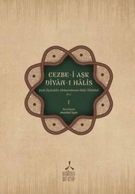 Cezbe-i Aşk - Divan-ı Halis - 1