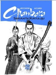 Chanbara - Samurayın Kurtuluşu - Ottomanga Yayınları