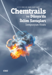 Chemtrails ve Dünya’da İklim Savaşları - Çizgi Kitabevi Yayınları