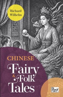 Chinese Fairy & Folk Tales - 1