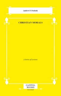 Christian Morals - 1