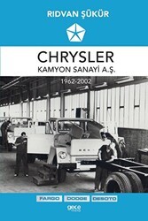 Chrysler Kamyon Sanayi A.Ş. 1962-2002 - Gece Kitaplığı