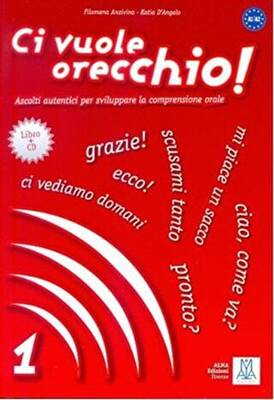 Ci Vuole Orecchio 1 + CD İtalyanca Dinleme A1-A2