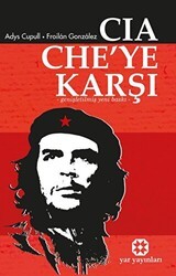 CIA Che`ye Karşı - Yar Yayınları