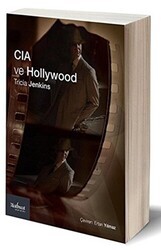 CIA ve Hollywood: Teşkilat Sinema ve Televizyonu Nasıl Biçimlendiriyor? - Matbuat Yayınları