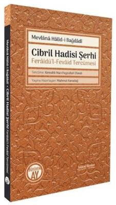 Cibril Hadisi Şerhi - 1