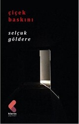 Çiçek Baskını - Klaros Yayınları