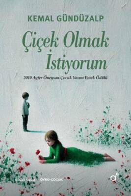 Çiçek Olmak İstiyorum - 1