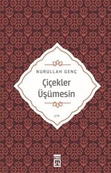 Çiçekler Üşümesin - 1