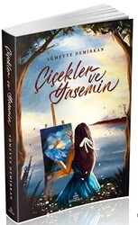 Çiçekler ve Yasemin - Ephesus Yayınları