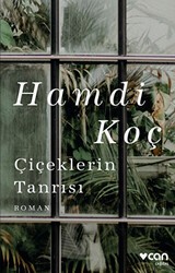 Çiçeklerin Tanrısı - Can Yayınları