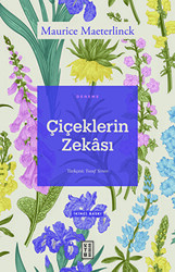 Çiçeklerin Zekası - Ketebe Yayınları