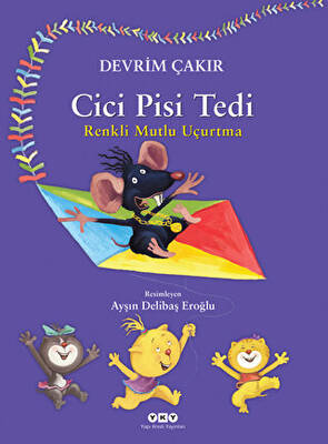 Cici Pisi Tedi - Renkli Mutlu Uçurtma - 1