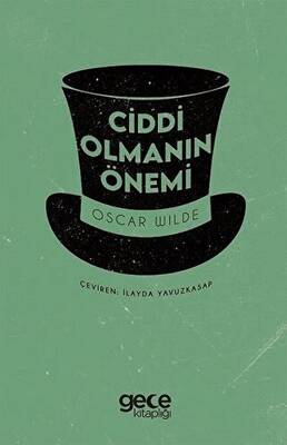 Ciddi Olmanın Önemi - 1