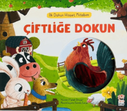 İlk Dokun Hisset Kitabım: Çiftliğe Dokun - Sincap Kitap