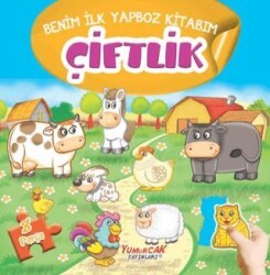Çiftlik - Benim İlk Yapboz Kitabım - Yumurcak Yayınları