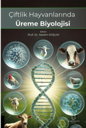 Çiftlik Hayvanlarında Üreme Biyolojisi - Akademisyen Kitabevi