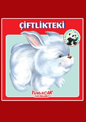 Çiftlikteki En Sevdiğim Hayvanlar - Yumurcak Yayınları