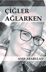 Çiğler Ağlarken - Heroon Yayınevi