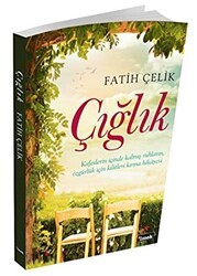 Çığlık - İlmek Kitap