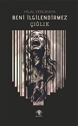 Çığlık - Mavi Nefes Yayınları